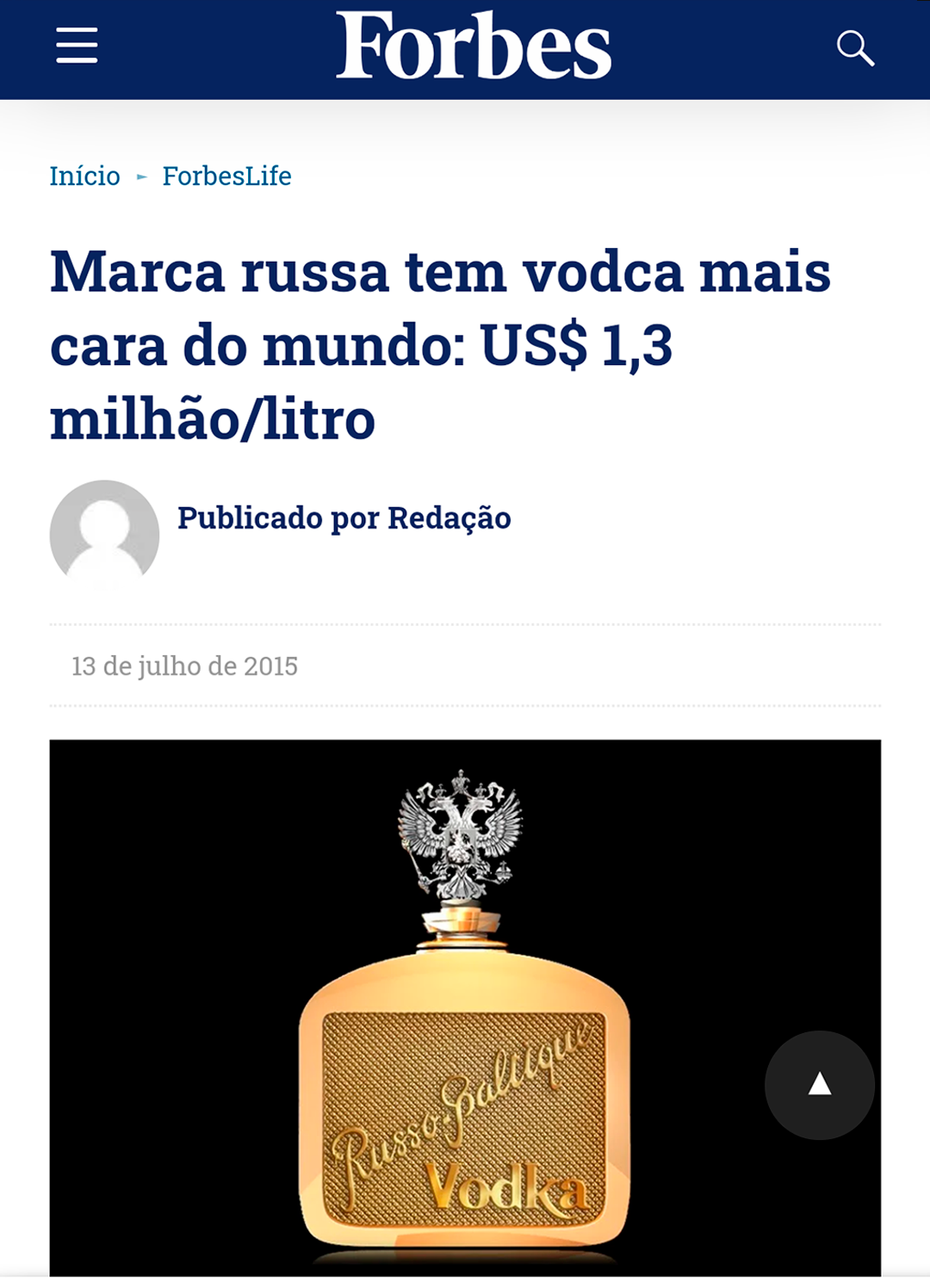 Forbes Brazil: Russian brand has the world’s most expensive vodka, US$1.3 million a litre